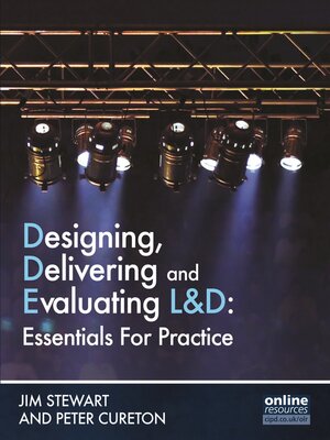 cover image of Designing, Delivering and Evaluating L&D